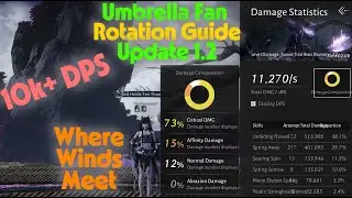 Umbrella Fan PVE [Build & Rotation Guide] (Update 1.2) | Where Winds Meet #wherewindsmeet #wwm