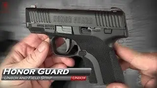 Honor Guard by Honor Defense Unbox and Field Strip