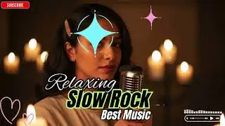 🌌Relaxing Slow Rock Love Songs for Romantic Midnight Hours &mdash; Smooth Ballads