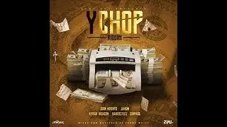 YChop Riddim Mix (2020) {Zimi Ent} By C_Lecter