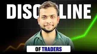 Agar Discipline Nahi Hai Toh Trading Mat Karo | Discipline of Traders