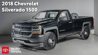 Truro Toyota Presents 2018 Chevrolet Silverado 1500 WT  Tour