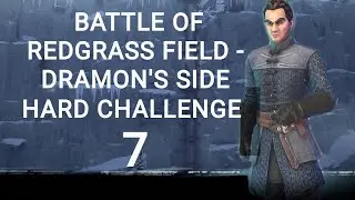 Game of Thrones Beyond the Wall: Battle of Redgrass Field - Dramon's side: Hard Challenge 7