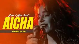 A&iuml;cha (Remember The Time) - ZENO (Afro Soul Remix)