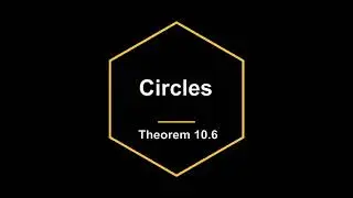 CLASS 9 | Chapter 10 | CIRCLES | Theorem 10.6 | NCERT