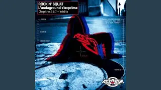L'Undaground S'exprime Chapitre 4 (feat. Dyva, John Gali, John Steed Aka Half God, K.ommando...