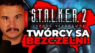 TWÓRCY STALKERA NAPLULI NA GRACZY! NIECH SIĘ UCZĄ OD CZECHÓW!