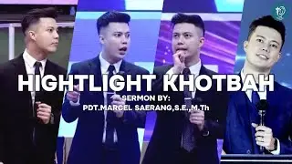 Highlight Khotbah || Pdt.Marcel Saerang,S.E.,M.Th