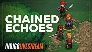 CHAINED ECHOES | A Surprise Return to Classic 16-Bit Era RPG Goodness