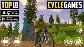 TOP 10 Cycle Games For Android 2023 | Best Cycle Simulator Games on Android (Online/Offline)