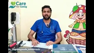 Care for Gadag | Newborn & Child Health Care | Dr. Shivanagouda Joladarashi