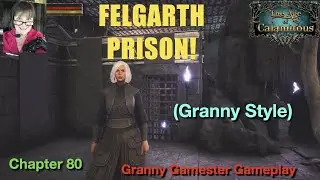 Felgarth Prison!  Age of Calamitous  Chapter 80