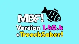Beat Saber - Treecksaber First Look! + MBF 1.40 Modding Guide - Beat Saber Mods