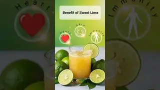 #shorts #shortvideo | Benefit of Sweet Lime | Health Benefit of Sweet Lime | Healthy Tips