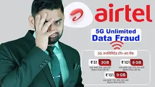 Airtel Unlimited 5G Data Not Work | Also Not Work On Rs.51, 101, 151 | Not Work Unlimited 5G Data |