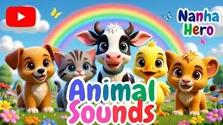 Animal sounds Song with Nanha hero -Animal sounds Song for Kids &ndash; Nanha hero &ndash; kids#babytaku