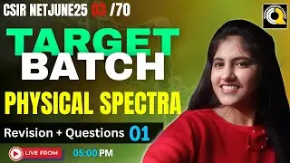 🔴 PHYSICAL SPECTRA 01 | TARGET BATCH🔥 | SAKSHI MA'AM | QUANTA CHEMISTRY CLASSES #csirnet