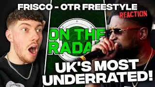 MOST UNDERRATED UK RAPPER! ('FRISCO ON THE RADAR FREESTYLE' REACTION)