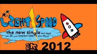 Lightspeed - Lightspeed ( EK 2012 version)