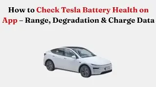 Как проверить состояние батареи Tesla в приложении &mdash; данные о запасе хода, износе и заряде