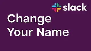 How to Change Display Name on Slack