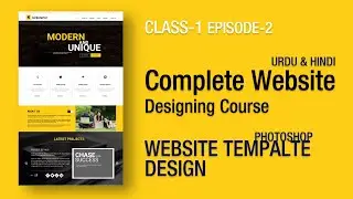 Xpress Academy | Complete Web Designing Course | Web Template Design In Photoshop | Class-1 EP-2