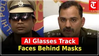 Republic Day security goes high-tech as Delhi Police deploy AI smart glasses