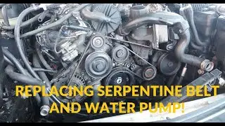 How to change serpentine belts and water pump on a Mercedes CLK350