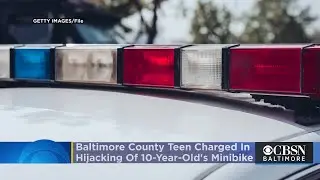 Baltimore County Teen Charged In Hijacking Of 10-Year-Old's Minibike