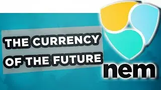 The Truth About The NEM Cryptocurrency. What Are Some XEM Token Prospects?