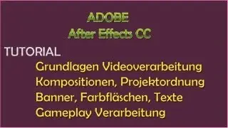 Adobe After Effects CC - Grundlagen der Videoverarbeitung - Kompositionen, Banner - German Full HD