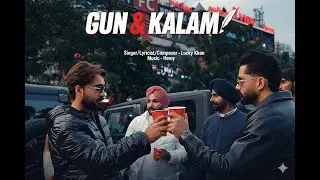 @luckykhanpb11  Gun & Kalam | Punjabi Songs | Songs | @hemymusic