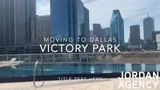 Dallas Luxury Apartment Rentals|Best Walkable Neighborhoods in Dallas|Victory Park Apartment Rentals