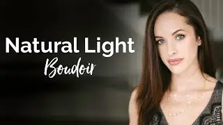 How To Use Natural Light for Boudoir Portrait Photography!! 3 Tips!