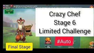 Crazy Chef Stage 6 Auto | Final Stage | Lords Mobile | Mastercook | MG TRAP