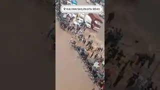 Mumbai flood 2021 @kalyan shilphata Road