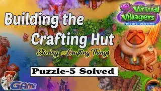Crafting Hut ( Puzzle - 5 Completed ) -Virtual Villagers 6 Game | Jk GAME