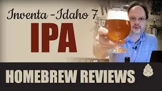Homebrew Review | Inventa-Idaho 7 IPA | Sexton Brewing