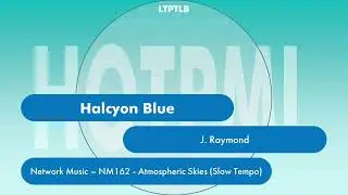 Halcyon Blue - Network Music (NM162) [Full Tracks] - HOTPML #292