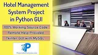 Hotel Management Project in Python | Hotel Management System Project in Python GUI | Python Projects