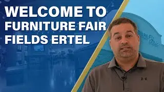Welcome to Furniture Fair Fields Ertel!
