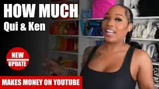 How Much Qui & Ken Get paid From YouTube