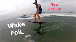 Wake Foiling is Fun!  New Jersey 4k