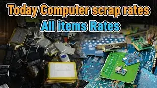  Computer scrap rates All items Rates || UAE Saudia Arab Iran Afghanistan Pakistan Market Rates 