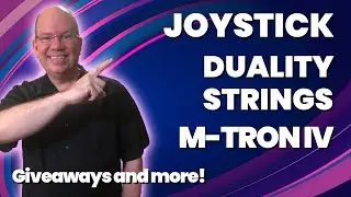 Joystick, Duality Strings From VSL, M-Tron IV and More!