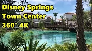 Disney Springs Town Center & Springs - 360&deg; 4K Relaxing Stroll