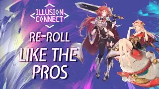 Reroll like a pro in Illusion Connect