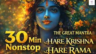 🌼Nonstop Krishna Bhakti – Hare Krishna Hare Rama Powerful Chanting | Devine Peacfull Krishna Bhajan 