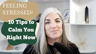 10 Ways to Release Stress and Calm Your Nervous System in Midlife