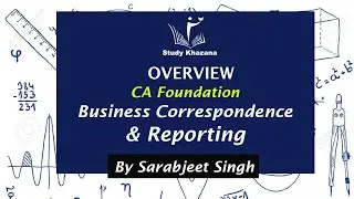 Overview of Ca-Foundation || Business Correspondence & Reporting || Study Khazana